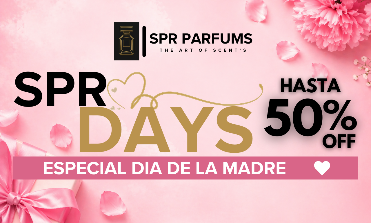 SPR DAYS ESPECIAL DÍA DE LA MADRE