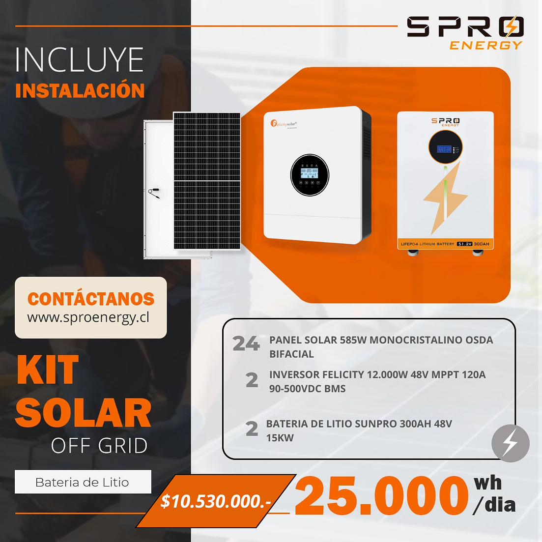 KIT DE ENERGIA SOLAR 25.000W SISTEMA FUERA DE RED (MPPT) INCLUYE INSTALACION (LITIO) 1