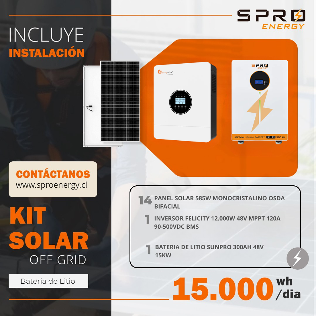 KIT DE ENERGIA SOLAR 15.000W SISTEMA FUERA DE RED (MPPT) INCLUYE INSTALACION (LITIO) 1