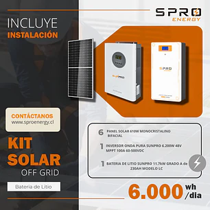 KIT DE ENERGIA SOLAR 6.000W SISTEMA FUERA DE RED (MPPT) INCLUYE INSTALACION (LITIO)