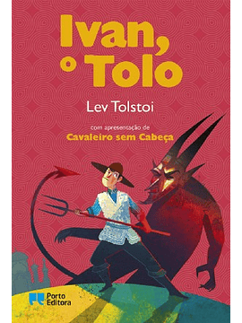 Ivan, o Tolo, de Lev Tolstoi