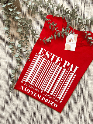 T-shirt “Este Pai não tem preço”