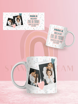 Caneca “Para a melhor Mãe do mundo” com fotos
