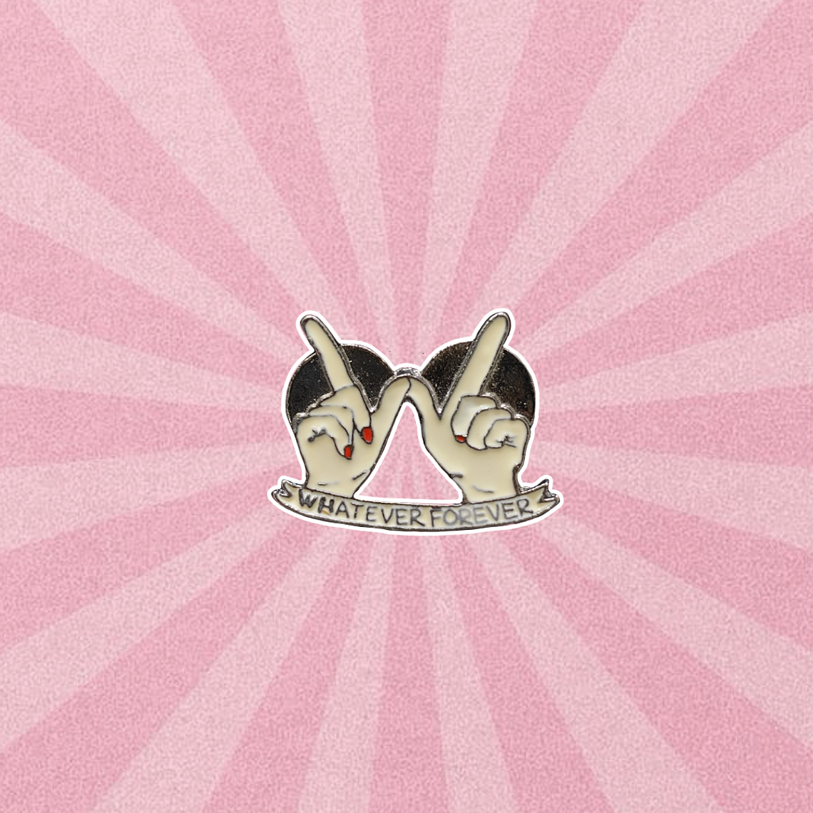 Pin Whatever Forever 1