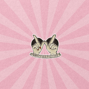 Pin Whatever Forever