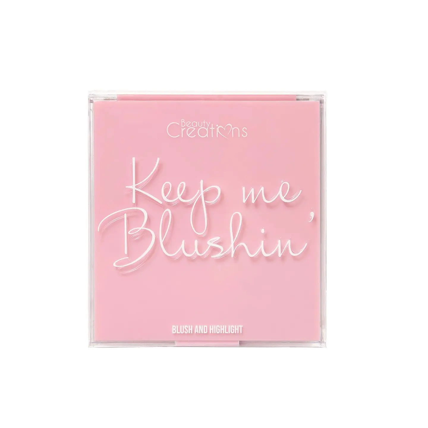 KEEP ME BLUSHIN’ 