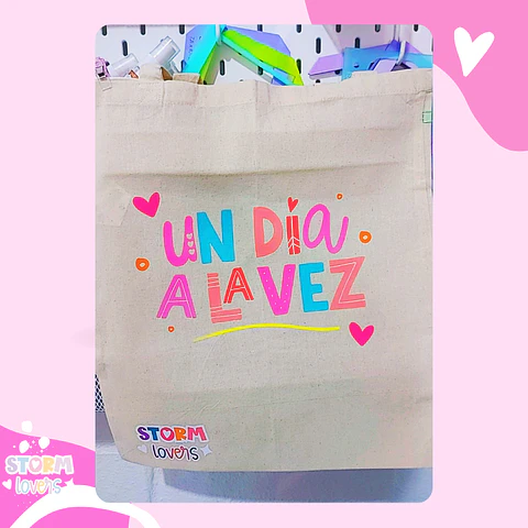 Tote Bags Un dia a la vez