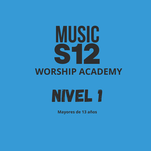 Music Worship Academy Nivel 1