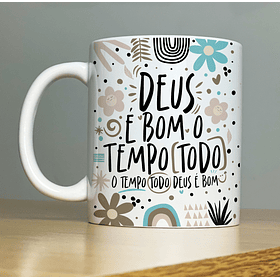 Arte Caneca Deus É Bom o tempo todo Motivacional Arquivo Png