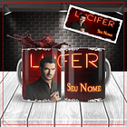 5 Artes para Caneca Serie Filme Lucifer Arquivo Editável  3