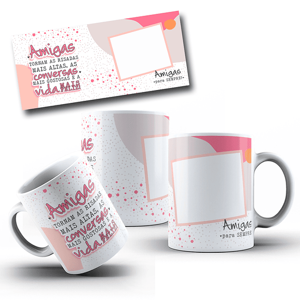 8 Artes para Caneca Amizade Amigos Arquivo Editável 8