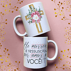 Arte Caneca Ele Morreu E Ressuscitou Por Amor a Você Arquivo Png 3