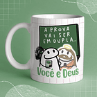 Arte Caneca A Prova Vai Ser Em Dupla Você E Deus! Arquivo Png 2
