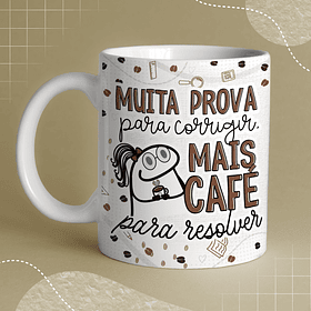 Arte Caneca Muita Prova Para Corrigir Mais Café Para Resolver Arquivo Png