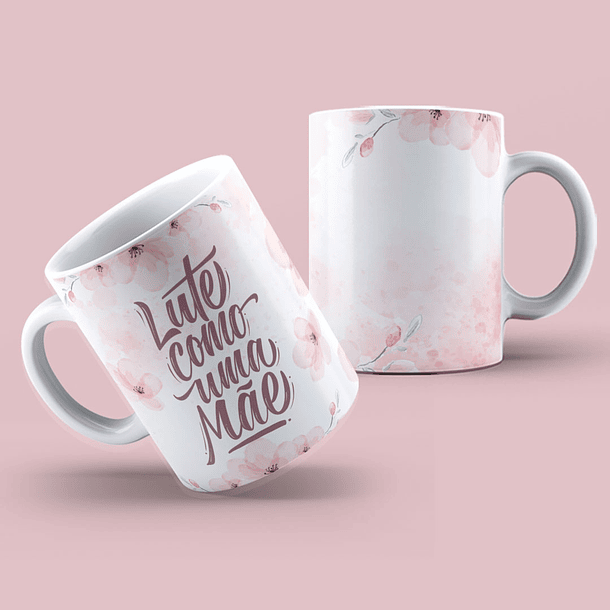 Arte Caneca Lute Como Uma Mãe Rosê Arquivo Png 
