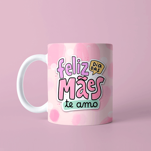 Arte Caneca Feliz Dia Das Mães Te Amo Arquivo Png 