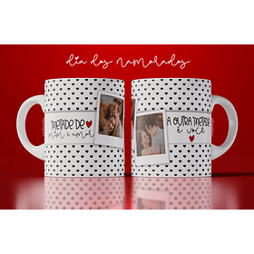 Arte Caneca Metade De Mim É Amor A Outra Metade É Você Arquivo Png