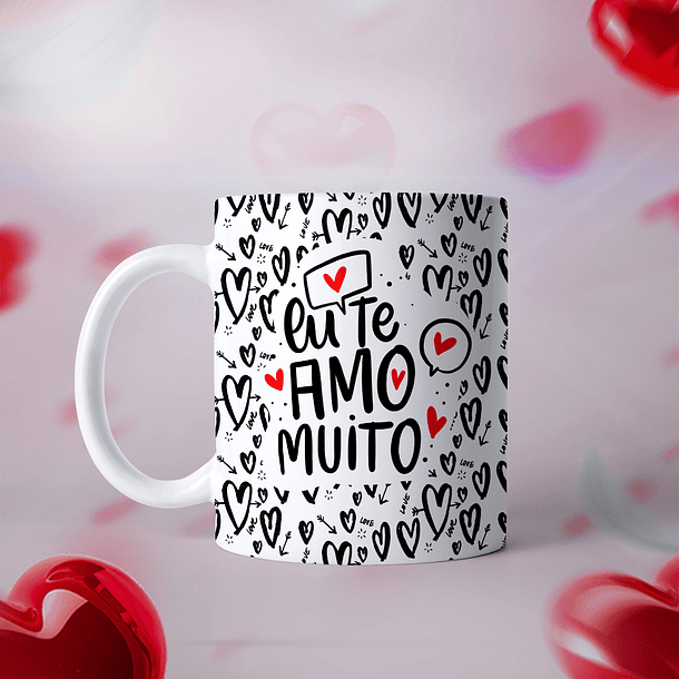 Arte Caneca Eu Te Amo Muito Arquivo Png 
