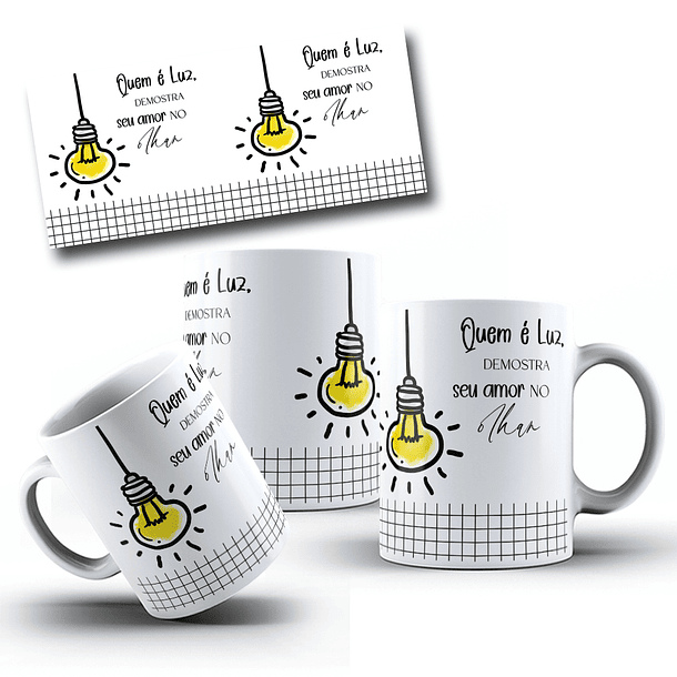 9 Artes para Caneca Frase Motivacional Seja Luz Arquivo Editável  5