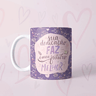 Arte Caneca Sua Dedicação Faz O Meu Futuro Melhor Arquivo Png 1