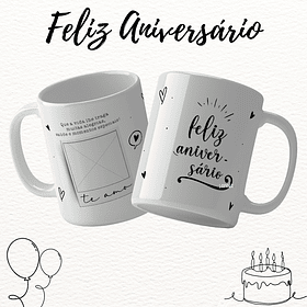 16 Artes para Caneca Feliz Aniversário Arquivo Editável