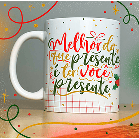Arte Caneca Melhor Do Que Presente É Ter Você Presente Arquivo Png