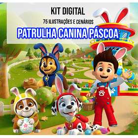 Kit Digital Páscoa Patrulha Canina Arquivo em Png