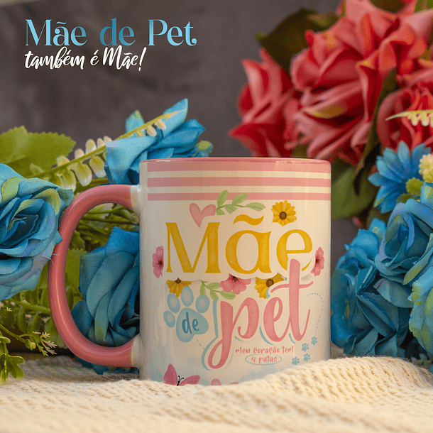 Arte Caneca Mãe de Pet Meu Coração Tem 4 Patas Arquivo Png 