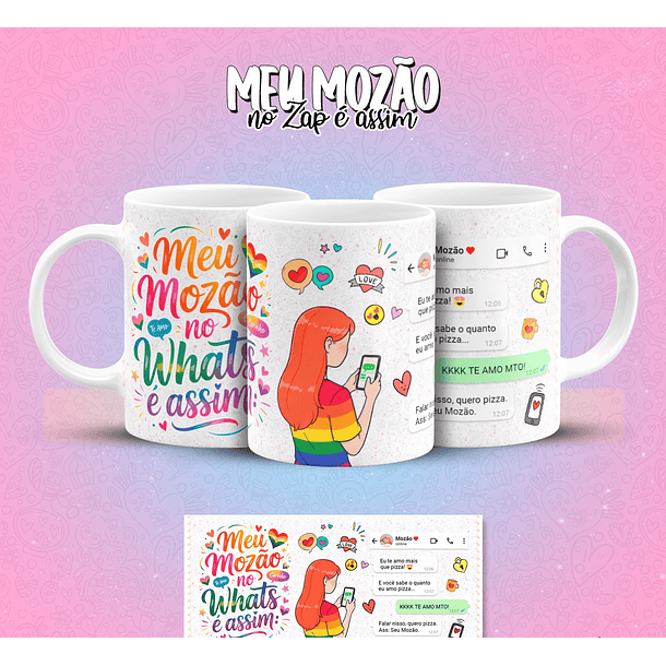 12 Artes para Caneca Meu Mozão No Zap É Assim Arquivo em Jpg 1