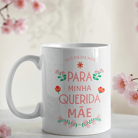 Artes Caneca Para minha querida mãe Arquivo em Jpg