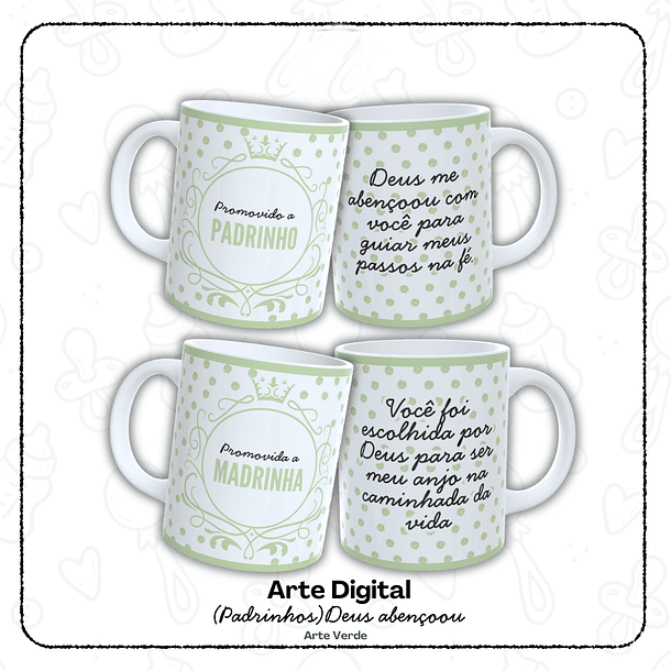 12 Artes para Caneca Padrinho e Madrinha, Dindo e Dinda Arquivo em Jpg  2