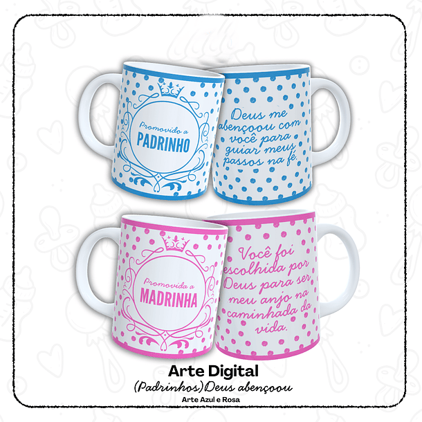 12 Artes para Caneca Padrinho e Madrinha, Dindo e Dinda Arquivo em Jpg  5