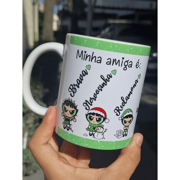 4 Artes para Caneca Minha Amiga é Meninas Super Poderosas Arquivo em Jpg  2