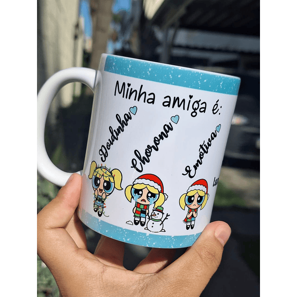 4 Artes para Caneca Minha Amiga é Meninas Super Poderosas Arquivo em Jpg  4