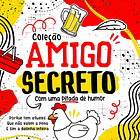 26 Artes para Caneca Amigo Secreto 2025 Arquivo em Png  4