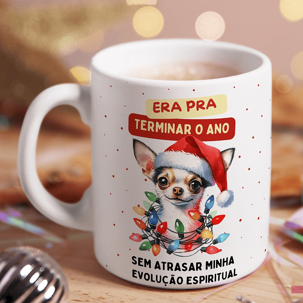 Arte Caneca Era pra terminar o ano sem atrasar minha evolução espiritual Arquivo em Jpg  1