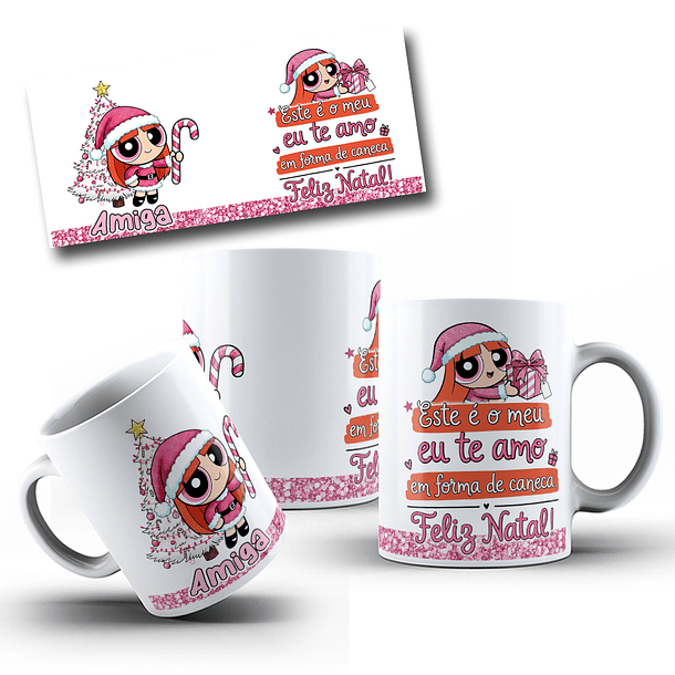 Arte Caneca Não é meu te amo em forma café meninas super poderosas Arquivo em Jpg 1