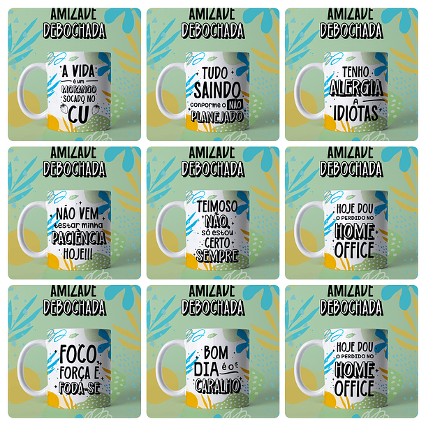 31 Artes para Caneca Amizade Debochada Frases engraçadas Arquivo em Jpg 3