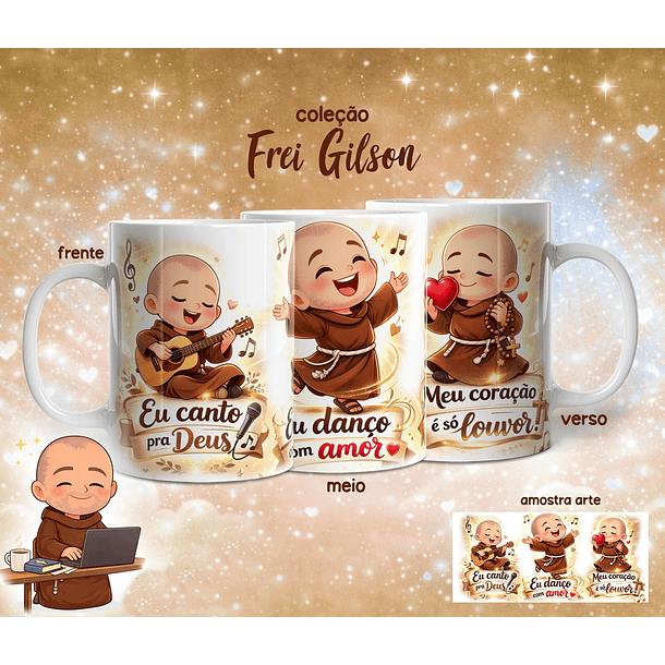 10 Artes para Caneca Frei Gilson Arquivo em Jpg 7
