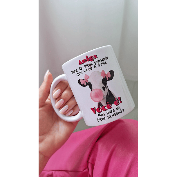 Arte Caneca Amiga pare de ficar pensando que você é doida. Você é, mas pare de ficar pensando em Jpg  