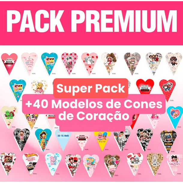 Pack Premium + 50 Moldes de Cones de Coração Páscoa Namorados Dia das Mulhers Arquivo em Pdf  