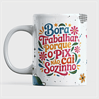 6 Artes para Caneca Frases Motivacionais Arquivo em Jpg 1