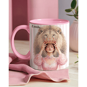 Arte para Caneca E então ela se lembrou de quem era filha...E nesse instante, tudo mudou em Png