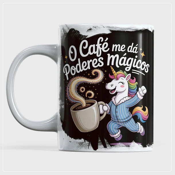 Arte para Caneca O café me dá poderes mágicos em Png 