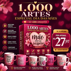 +1.000 Artes para Sublimação Dia das Mães que Vendem Todos os Dias (Prontas para Imprimir)