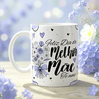 10 Artes para Caneca Dia Das Mães Arquivo em Jpg 6