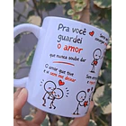 Arte Caneca Pra você guardei o amor que nunca soube dar, sentir sem conseguir provar Arquivo em Pdf 1
