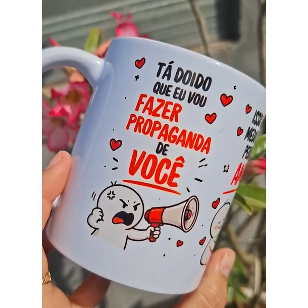 Arte Caneca Tá doido que eu vou fazer propaganda de você, isso não é medo de te perder, amor, é pavor, é pavor! - Jorge e Mateus Arquivo em Pdf 1