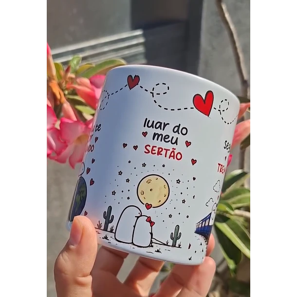 Arte Caneca Te dou o meu coração, queria te dar o mundo, luar do meu sertão, seguindo no trem azul. Arquivo em Pdf  3