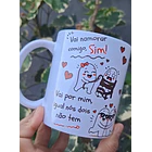 Arte Caneca Vai namorar comigo? Sim!, Se reclamar, cê vai casar também, Seu coração é meu e o meu é seu também, Vai por mim, igual nós dois não tem, Com comunhão de bens. Arquivo em Pdf  1
